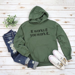 It Works if you Work it Sweatshirt, Sober Sweatshirt, Sobriety Sweatshirt, Sobriety gift, Addiction recovery, Recovery Sweatshirt