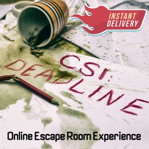 CSI: Deadline - Online Escape Room Experience