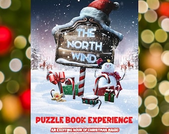 May include: A festive Christmas-themed puzzle book experience with a snowman, candy canes, and a sign that reads "The North Wind". The text below the image reads "Puzzle Book Experience, An Exciting Hour of Christmas Magic, Can You Solve The Puzzles In Time?"