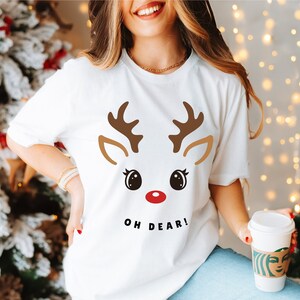 Oh Dear Christmas Funny Shirt, Family Shirt, Christmas Custom Shirt, Christmas Funny Tee, Group, Reindeer Shirt, xmas shirt, cute deer shirt