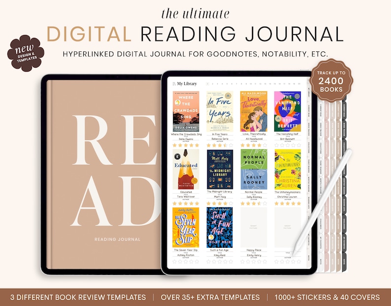 May include: A digital reading journal with the text "DIGITAL READING JOURNAL" and "READ". The journal includes book covers, tabs, and a stylus. The journal is designed for Goodnotes, Notability, etc. It includes 3 different book review templates, over 35+ extra templates, and 1000+ stickers & 40 covers.