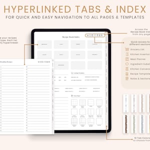 May include: A digital planner with a recipe book index, tabs, and sections for grocery lists, meal planning, kitchen inventory, ingredient substitutions, kitchen conversions, recipe templates, and notes. The planner has 10 tab colors to choose from.