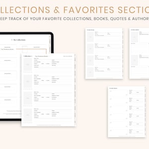 May include: A digital planner interface with the text "COLLECTIONS & FAVORITES SECTIONS" and "KEEP TRACK OF YOUR FAVORITE COLLECTIONS, BOOKS, QUOTES & AUTHORS." The planner displays sections for collections, books, quotes, and authors.