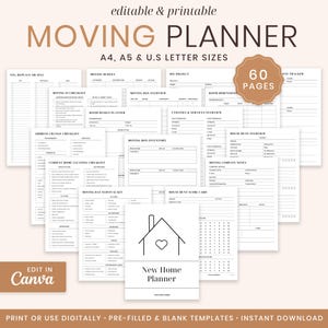 May include: A collection of printable moving planner pages with the text "MOVING PLANNER" and "New Home Planner". The pages include checklists, budget trackers, and room design layouts. The planner is available in A4, A5, and U.S. Letter sizes.