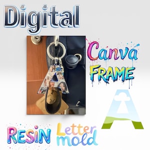 May include: A letter A keychain featuring a collage of various images embedded in a clear resin material. The keychain is attached to a silver metal ring and a black strap. The image includes the text Digital, Canva FRAME, RESIN, and Letter mold.