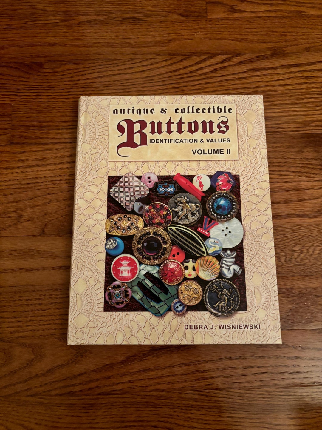 2002 Antique and Collectible Buttons Identification & Values, Volume 2 ...