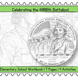 Puede incluir: Una ilustración en blanco y negro de un sello conmemorativo del 6888th Central Postal Directory Battalion, Women's Army Corps. El sello presenta a un grupo de mujeres con uniforme militar, con el texto "6888th Central Postal Directory Battalion", "Women's Army Corps", "2/12/1945", "3/2/1946", "Act of Congress 2022" y "Elementary School Workbook 17 Pages 14 Activities".