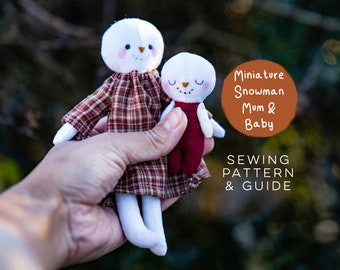 DIY Mini Mum Snowman & Baby with Dress Toy Sewing Pattern Cute Kawaii Scandi Rag Doll Fabric Cloth Snow Man 1:12 Scale Handmade Digital PDF