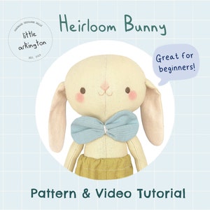 Bunny Rabbit Heirloom Toy Making Course with Guide & Video Tutorial | Cute Doll with Clothes | Digital PDF Sewing Pattern Crafting Project