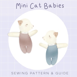 DIY Mini Cat Babies Toy Sewing Pattern Cute Kawaii Scandi Rag Doll Fabric Cloth Baby Kitten Kitty 1:12 Scale Handmade Project Digital PDF