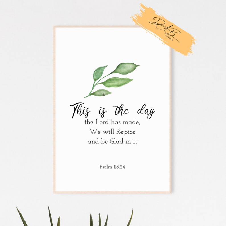 Dies Ist Der Tag Den Der Herr Gemacht Bibel Dies ist der Tag den der Herr gemacht hat Bibel-Vers Psalm - Etsy.de