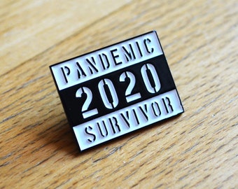 Pandemic Survivor 2020 Soft Enamel Pin + 2 Stickers