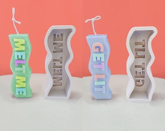 Get Lit / Melt Me Silicone mould