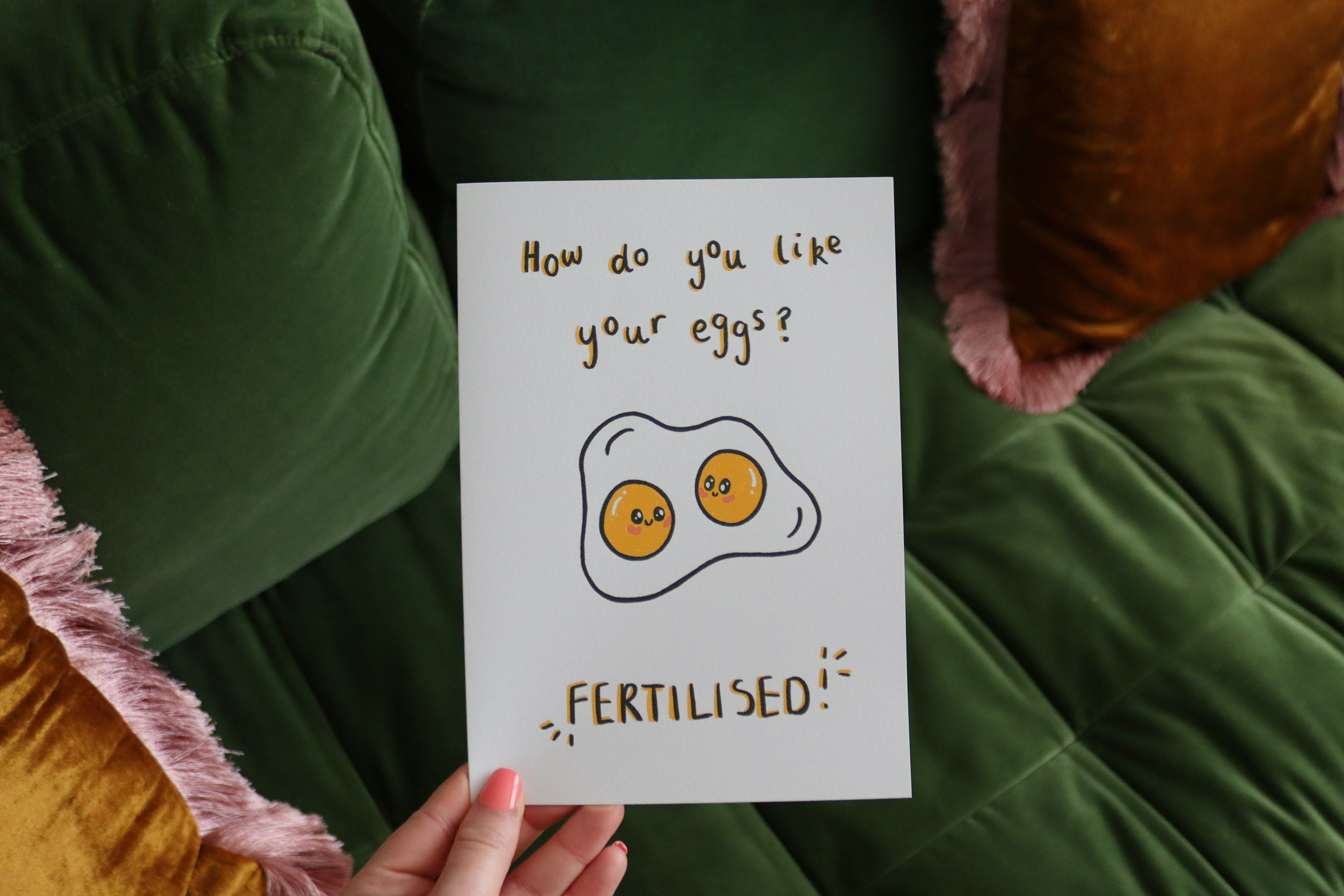 How Do You Like Your Eggs Fertilised Card Pregnancy, Having a Baby