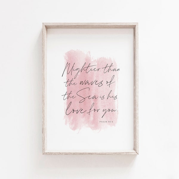 Psalm 93:4 Kunst aan de muur | Christelijke Kwekerij Decor | Pink Girl Nursery Kamer | Afdrukbare Bijbel vers | Minimalistisch, Handgeschreven