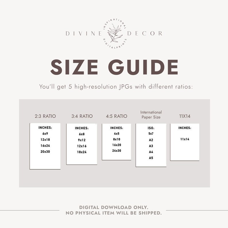 May include: A size guide for digital downloads of printable art. The guide shows different aspect ratios and corresponding sizes in inches, including 2:3, 3:4, 4:5, and 11x14. It also lists international paper sizes like ISO, A2, A3, A4, and A5.