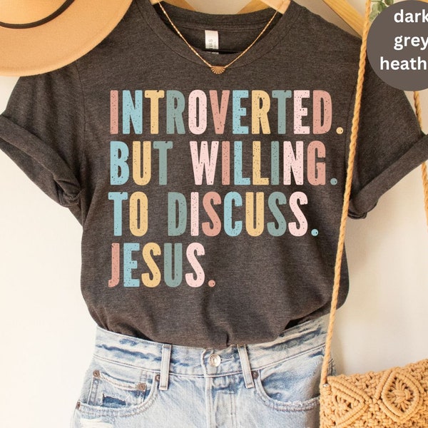 Introverted but willing to discuss Jesus Shirt funny Jesus shirt baptism shirt Jesus is king shirts, Jesus is lord shirts, teen baptism gift