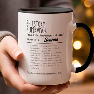 Funny Shitstorm Supervisor Mug, Weather Enthusiast Gift, Shitshow Supervisor Definition Mug, Personalized  Boss Mug,  Workplace Bestie Gift