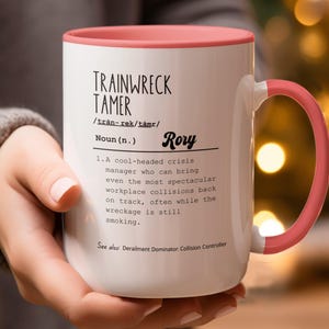 Trainwreck Tamer Definition Mug, Funny Boss Gift image 6