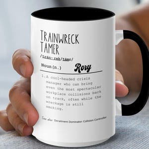 Trainwreck Tamer Definition Mug, Funny Boss Gift image 8