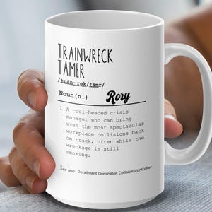 Trainwreck Tamer Definition Mug, Funny Boss Gift image 2