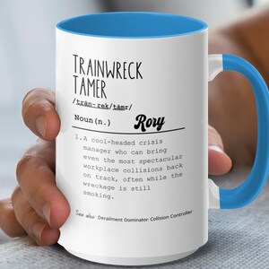 Trainwreck Tamer Definition Mug, Funny Boss Gift image 4