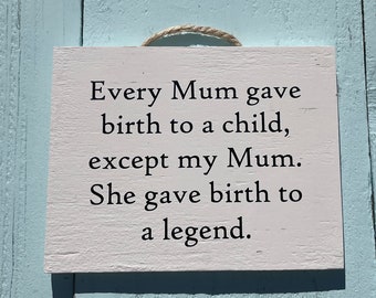 Every Mum - Wooden Signs With Quotes - Gifts For Teenage Boys - Teenage Girl Gifts - Funny Office Decor - Australian Sellers - Funny Signs