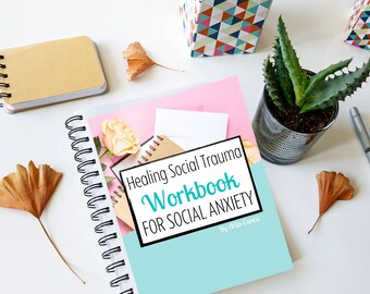 Healing Social Trauma Workbook für Soziale Angst