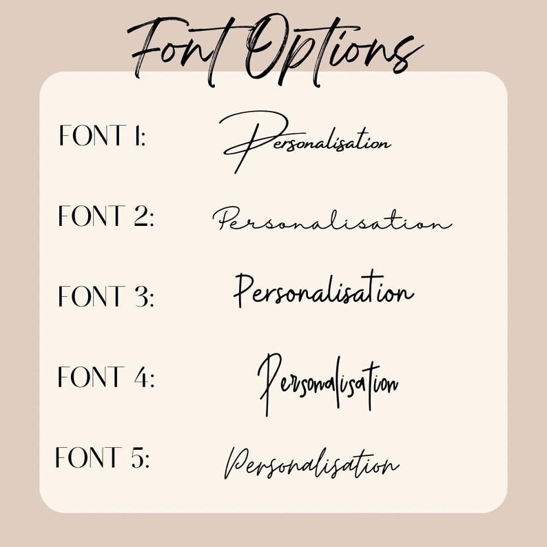May include: A graphic displaying five font options for personalization. Each font is labeled with a number and shows the word "Personalisation" in a different style. The text "Font Options" is at the top.