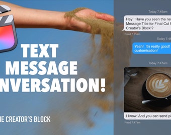 CB TEXT Message Conversation V1 Final Cut Pro, Drag & Drop, FCP iMessage, iPhone Messenger, Video Editing, Motion Graphics