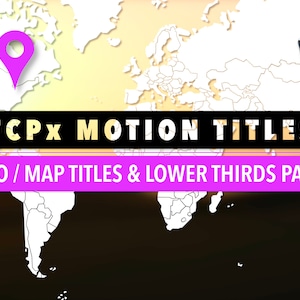 Może przedstawiać: Mapa świata z różową szpilką lokalizacji nad Ameryką Północną. Tekst "FCPX MOTION TITLES" jest w czarnych i złotych literach. Pod tekstem znajduje się różowy baner z tekstem "LOGO / MAP TITLES & LOWER THIRDS PACK". Klaps filmowy z tęczowym gradientem znajduje się w prawym górnym rogu.