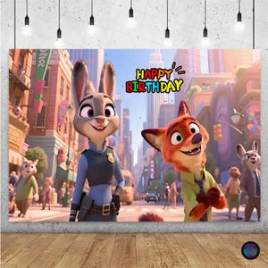 May include: A colorful birthday backdrop featuring Judy Hopps and Nick Wilde from Zootopia. The cityscape background includes the text "Happy Birthday" in bright colors. The characters are in the foreground.