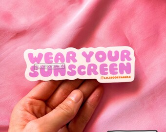 Glossy sticker, wear your sunscreen, Wear your SPF sticker, laptop sticker, water bottle sticker | @lilsboobthangs