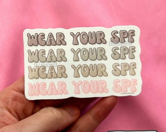 Glossy sticker, wear your sunscreen , Wear your SPF sticker, laptop sticker, water bottle sticker | @lilsboobthangs