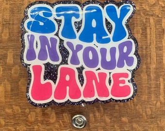 Stay in Your Lane Badge Reel