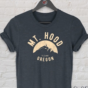 Mount Hood Oregon Unisex Shirt Sweatshirt Hoodie