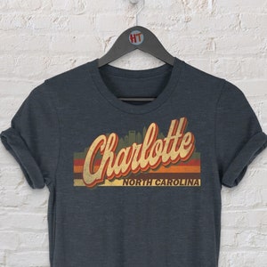 Retro Charlotte Vintage T-Shirt Gift / Charlotte North Carolina / Charlotte Tourist T-Shirt / Charlotte Souvenir Gift / Unisex Tee