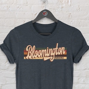 Bloomington Vintage T-Shirt Gift / Bloomington Indiana / Bloomington Tourist T-Shirt / Bloomington Souvenir Gift / Unisex Tee