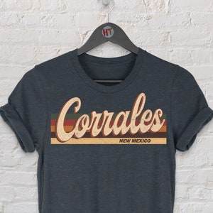 Corrales New Mexico T-Shirt: Vintage Retro Souvenir
