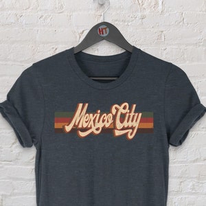 Mexico City Retro T-Shirt: Vintage Tourist Souvenir Tee