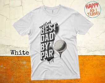 Best Dad By Par, Gift for Dad, Dad Gift, Gift for Golfer, Dad Golf Gifts, Funny Dad Shirt, Fathers Day Gift for Dad, Golf Dad Gift, Golf Dad