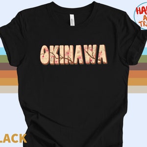 Retro Okinawa Vintage T-Shirt Gift / Okinawa Japan / Okinawa Tourist T-Shirt / Okinawa Souvenir Gift / Unisex Tee / Cherry Blossom