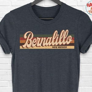 Bernalillo New Mexico T-Shirt: Retro Vintage Souvenir Tee