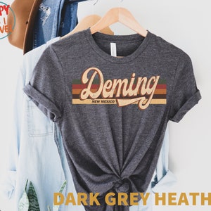 Deming Vintage Retro T-Shirt Gift, Deming New Mexico Tourist, Deming Souvenir Shirt, Deming Hometown