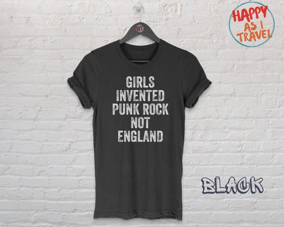 Girls Invented Punk Rock Not England T-shirt Unisex Shirt Retro Punk Rock  Vintage - Etsy
