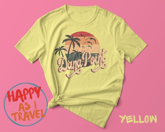 Dana Point California Shirt Retro 80s Dana Point Tee Dana Point California Shirt Retro 80s Dana Point Tee