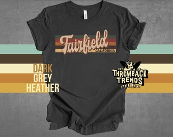 Retro Fairfield California T-Shirt: 70s 80s Style