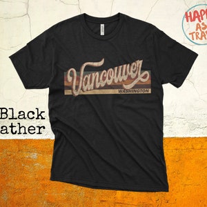 Regalo de camiseta vintage de Vancouver / Vancouver Washington / Camiseta turística de Vancouver / Regalo de recuerdo de Vancouver / Camiseta unisex