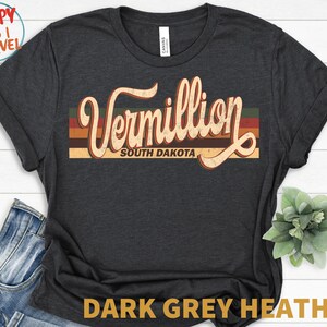 70s 80s Style Retro Vintage Vermillion, South Dakota Tshirt, Vermillion SD Shirt, Retro Womens Mens Tshirts