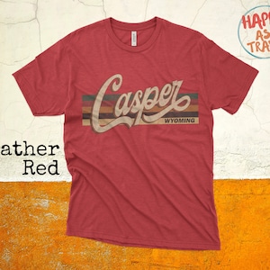 Casper Vintage T-Shirt Gift / Casper Wyoming / Casper Tourist T-Shirt / Casper Souvenir Gift / Unisex Tee